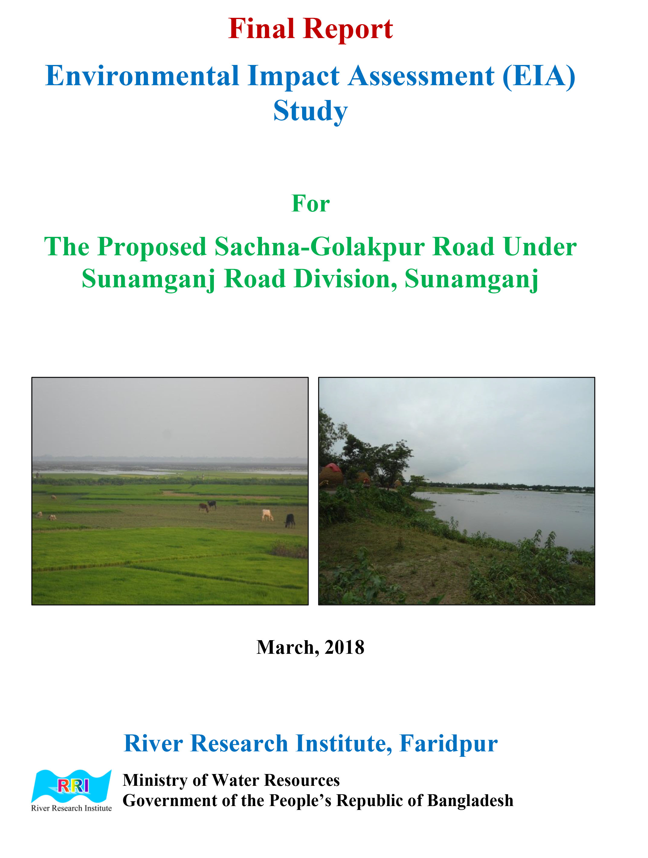 Environmental Impact Assessment (EIA) Study For The Proposed Sachna-Golakpur Road Under Sunamganj Road Division, Sunamganj